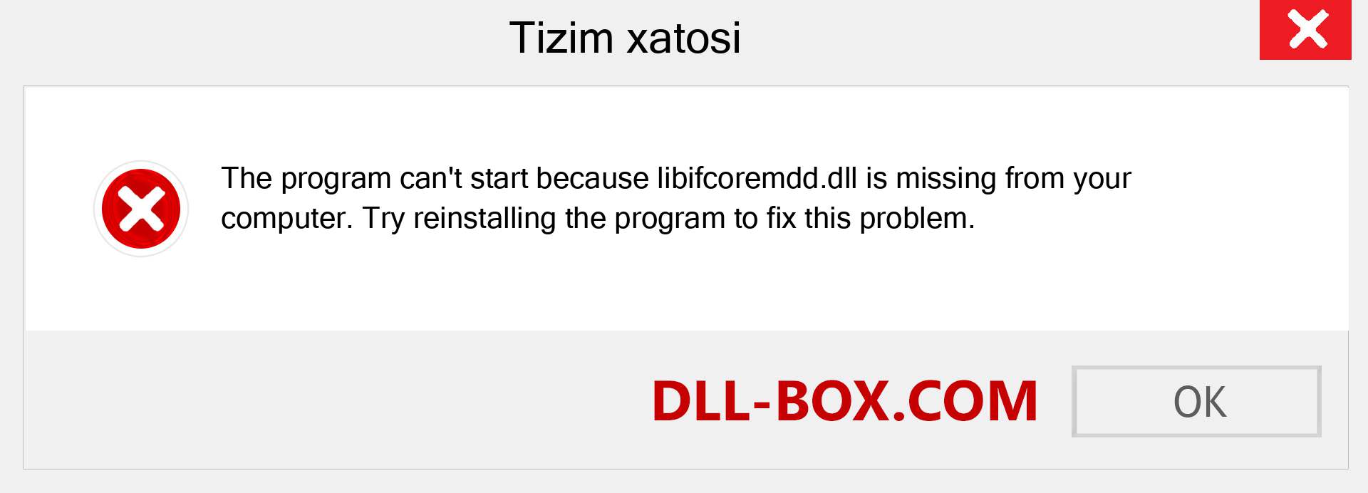 libifcoremdd.dll fayli yo'qolganmi?. Windows 7, 8, 10 uchun yuklab olish - Windowsda libifcoremdd dll etishmayotgan xatoni tuzating, rasmlar, rasmlar